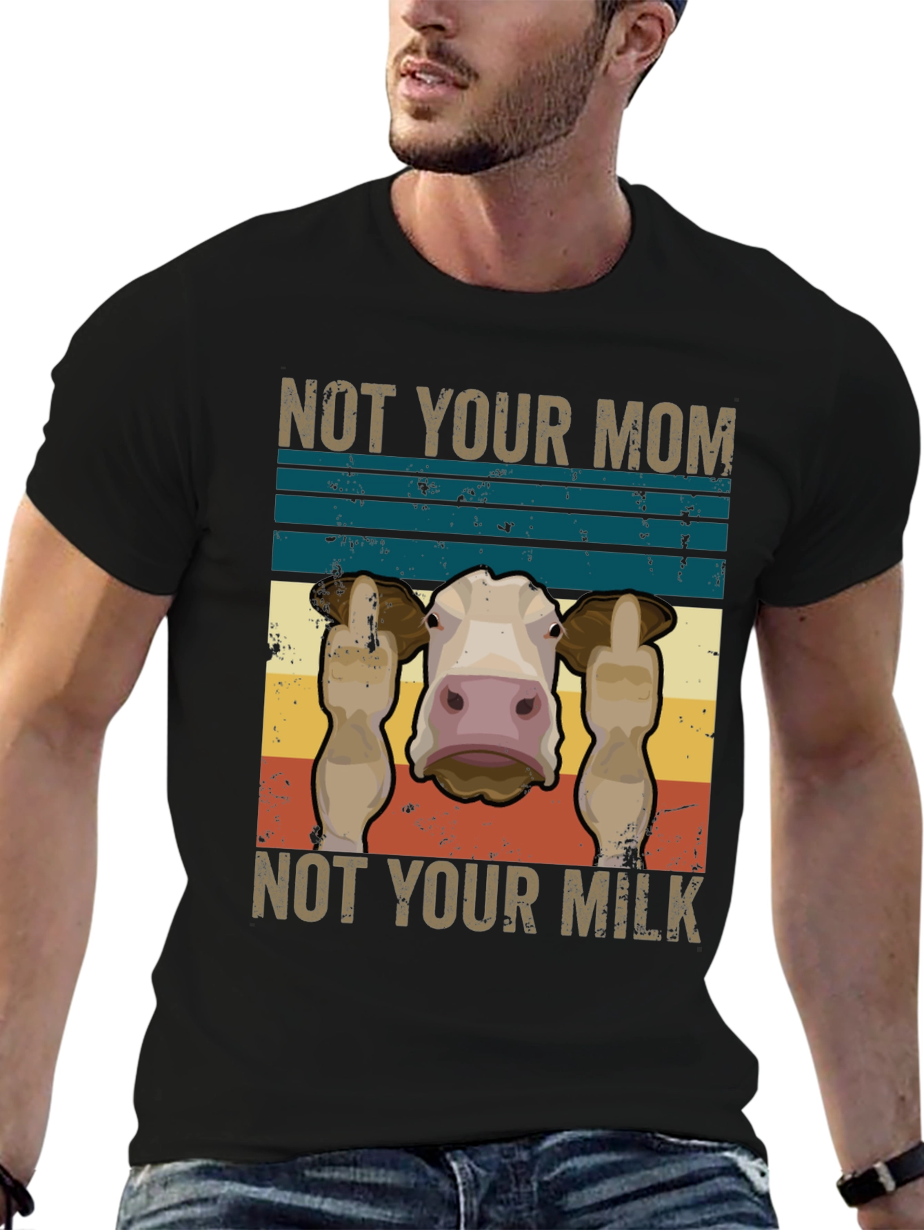 Not Your Mom Not Your Milk T-Shirt