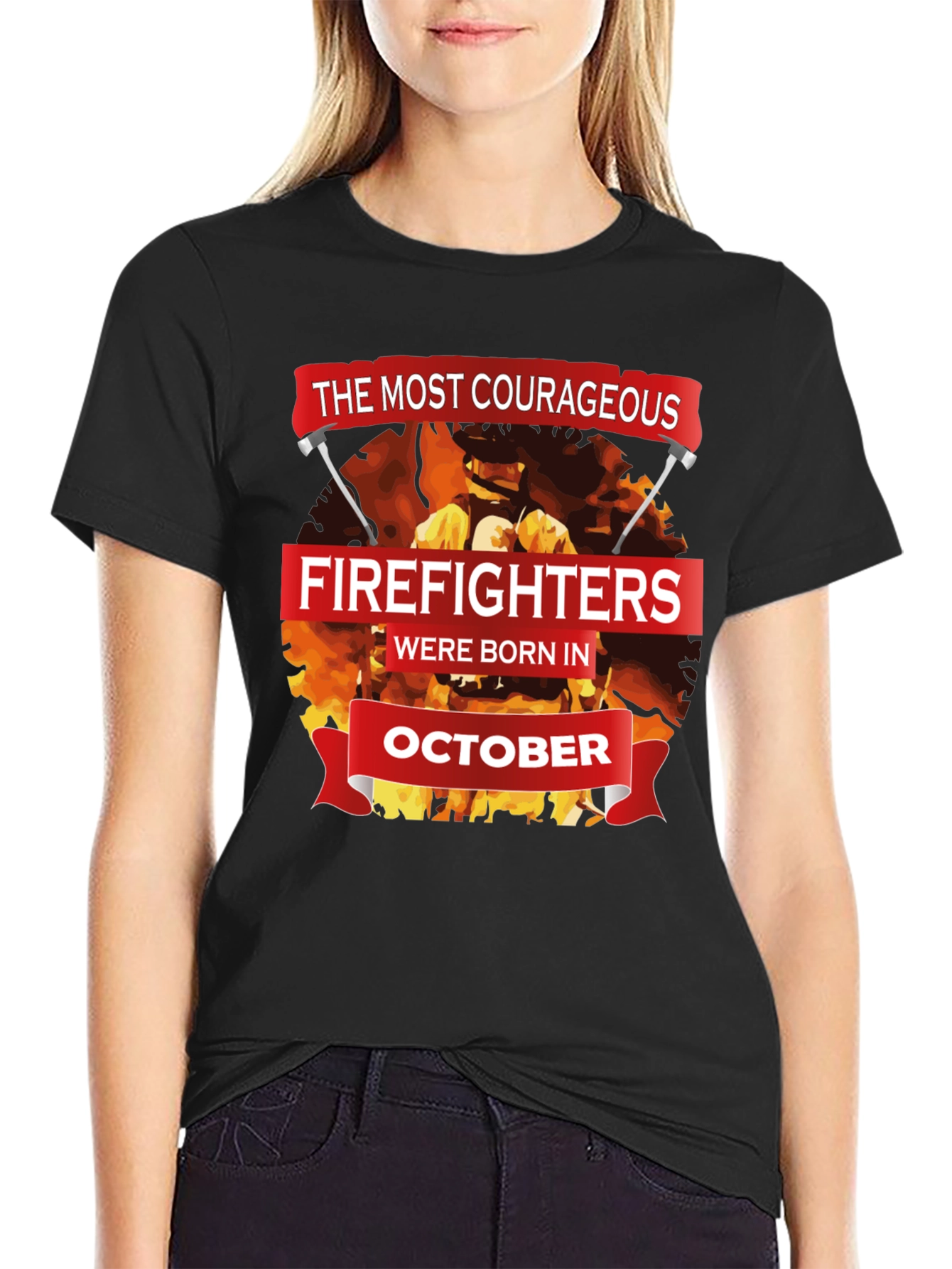 Courageous Firefighters October Birthday T-Shirt