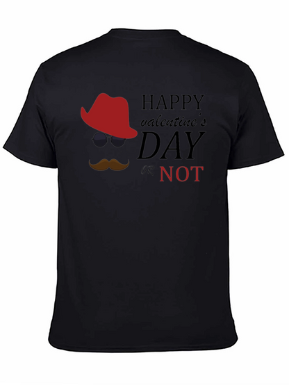 Valentines Day Or Not Graphic Tee