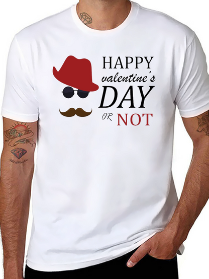 Valentines Day Or Not Graphic Tee