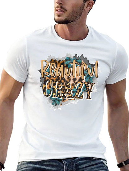 Beautiful Crazy Graphic T-Shirt
