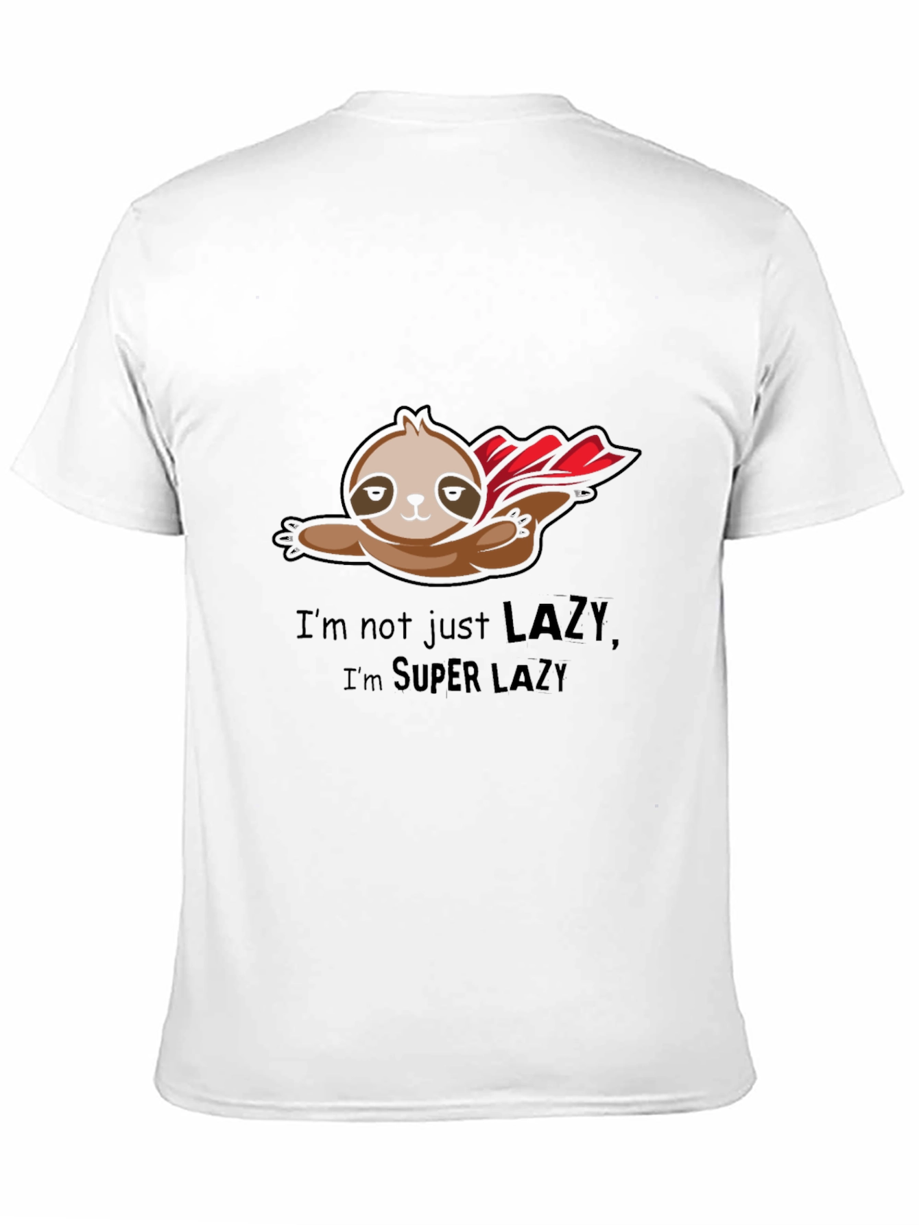 Super Lazy Sloth T-Shirt - Funny & Comfortable
