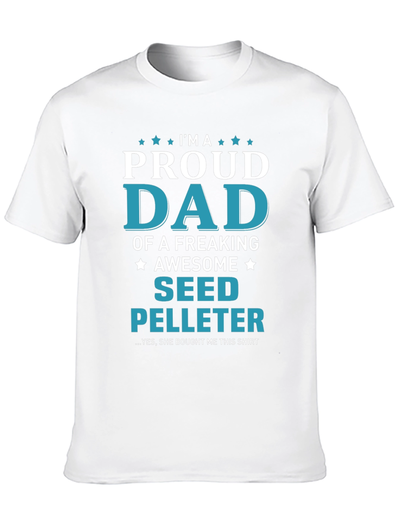 Proud Seed Pelleter Dad T-Shirt