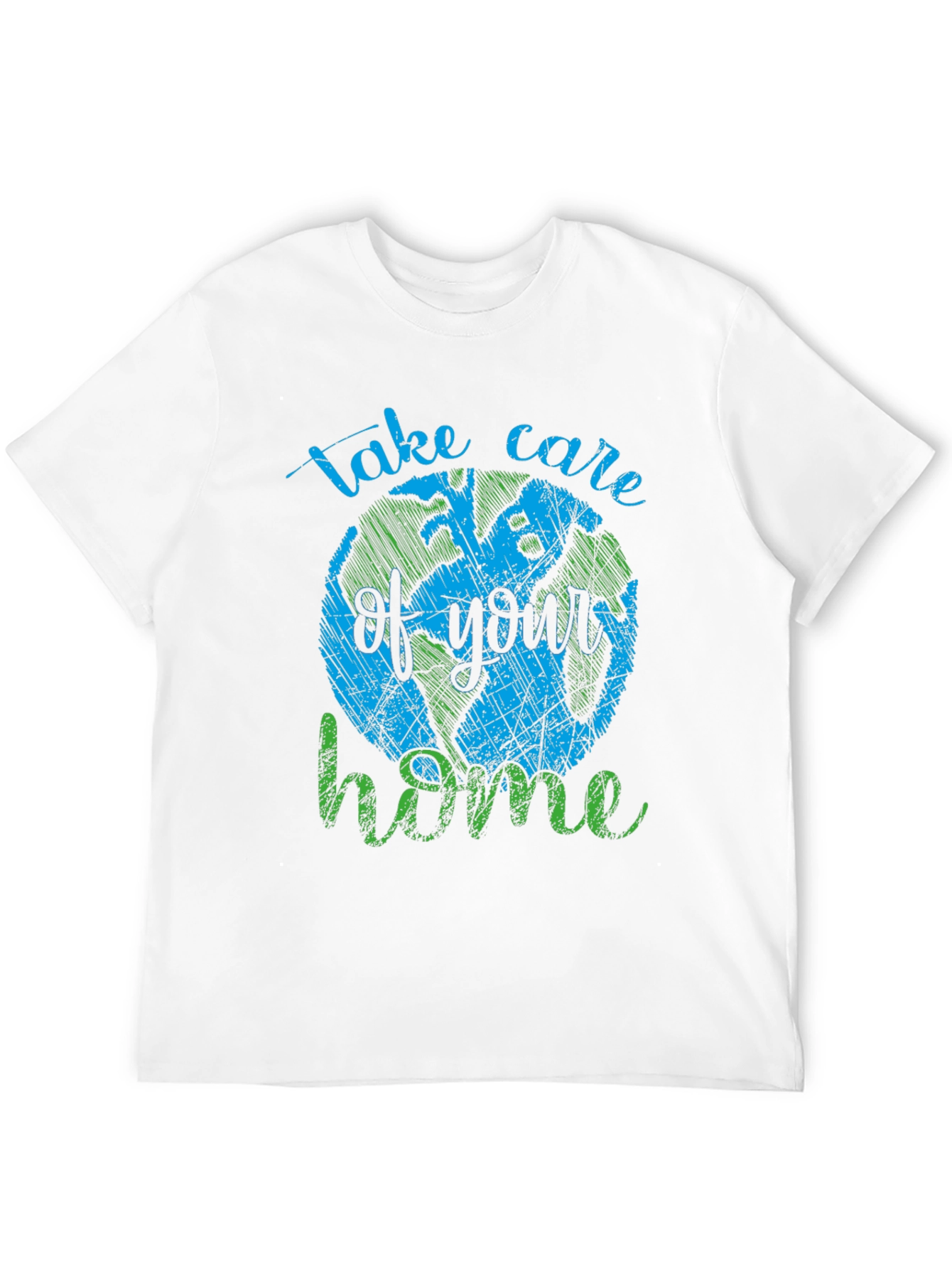 Earth Day T-Shirt - Take Care of Your Home
