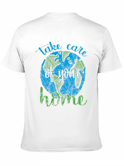 Earth Day T-Shirt - Take Care of Your Home