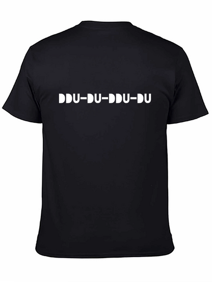 DDU-DU-DDU-DU Graphic Tee - Black Cotton Comfort