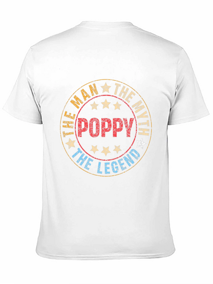 Poppy The Man The Myth The Legend T-Shirt