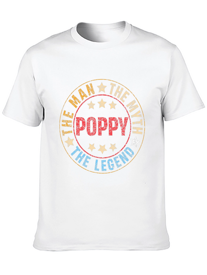 Poppy The Man The Myth The Legend T-Shirt