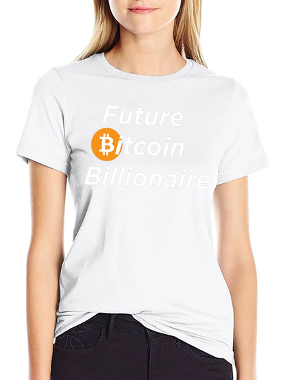Future Bitcoin Billionaire T-Shirt