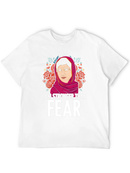 I Am Stronger Than Fear T-Shirt