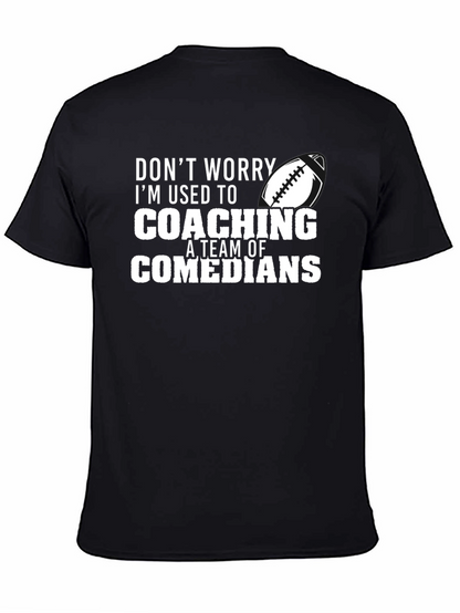 Coaching Comedians Graphic T-Shirt
