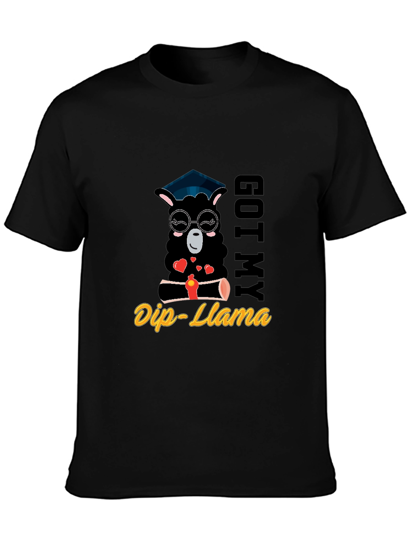 Got My Dip-Llama Graduation T-Shirt