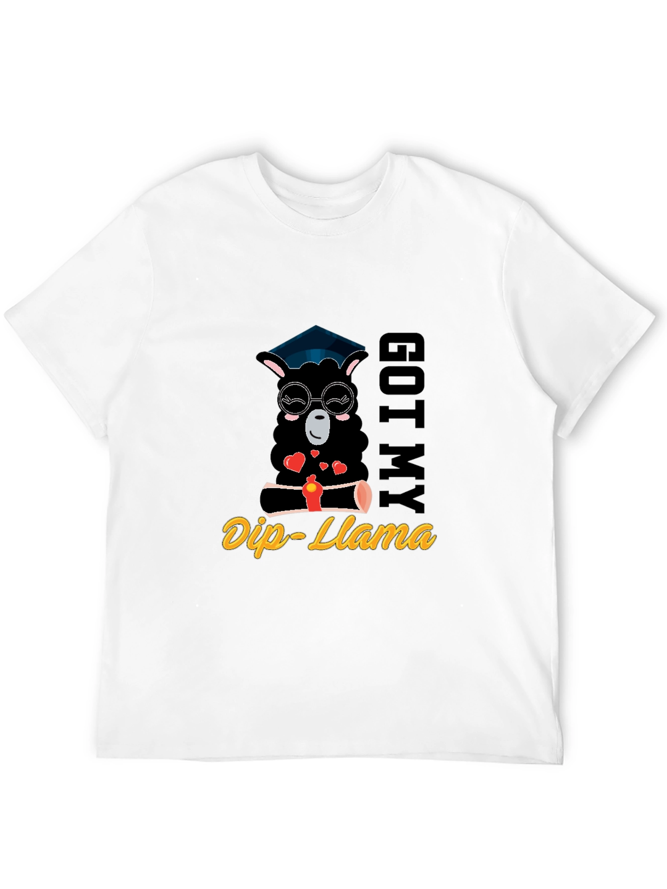 Got My Dip-Llama Graduation T-Shirt