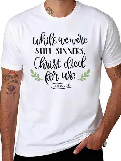 While We Were Still Sinners Christian Tee