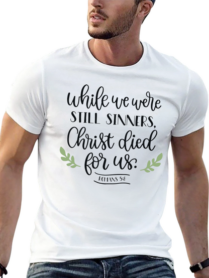 While We Were Still Sinners Christian Tee