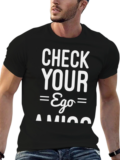 Check Your Ego Amigo Black Graphic Tee