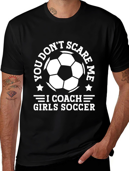 Funny Soccer Coach T-Shirt - Girls Soccer