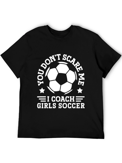 Funny Soccer Coach T-Shirt - Girls Soccer