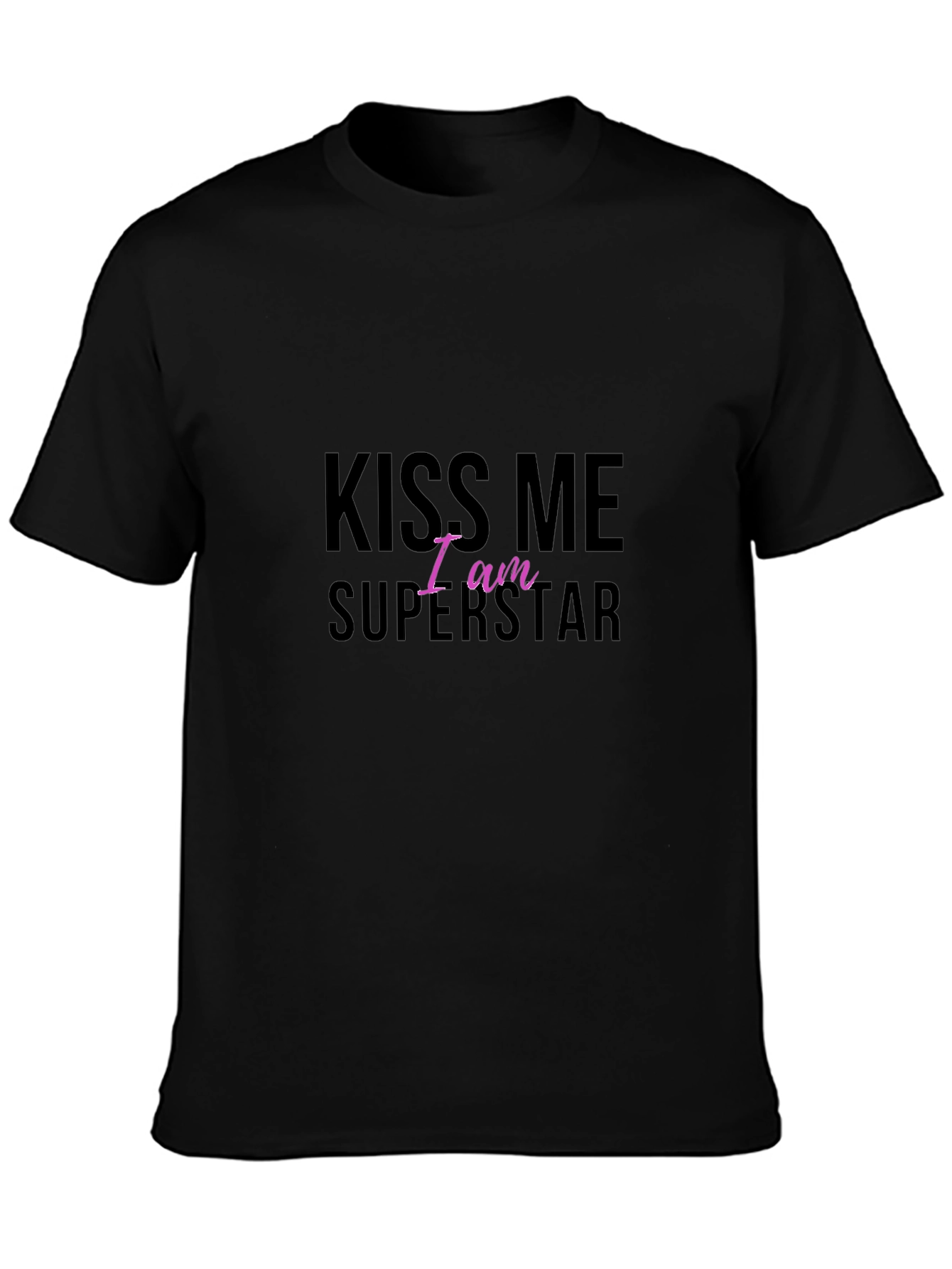 Kiss Me I am Superstar Black T-Shirt