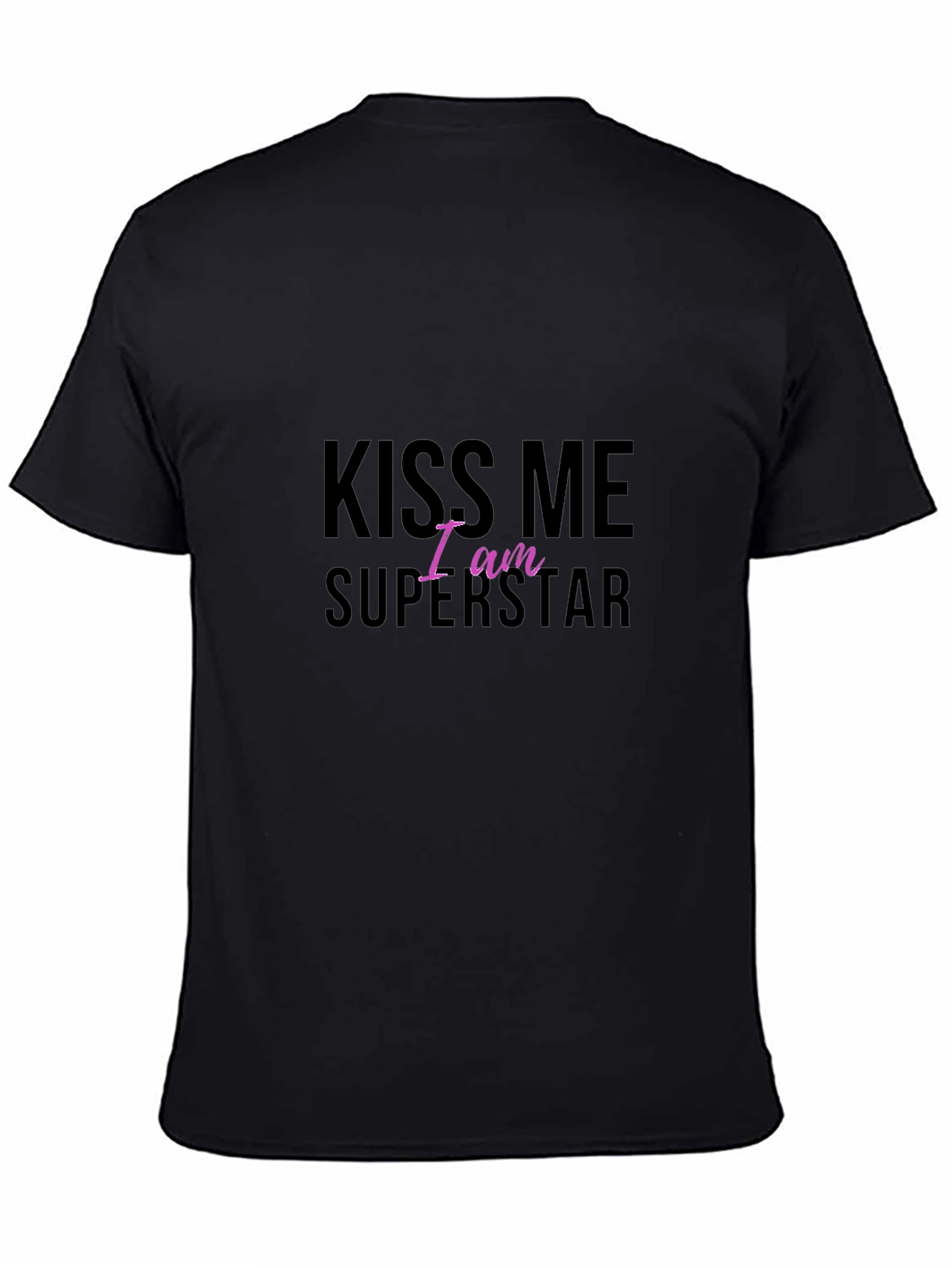 Kiss Me I am Superstar Black T-Shirt