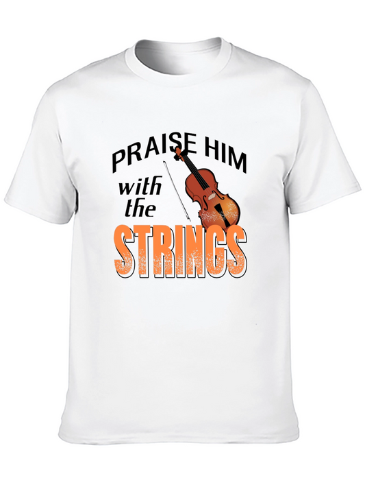 Praise Him With Strings Music T-Shirt