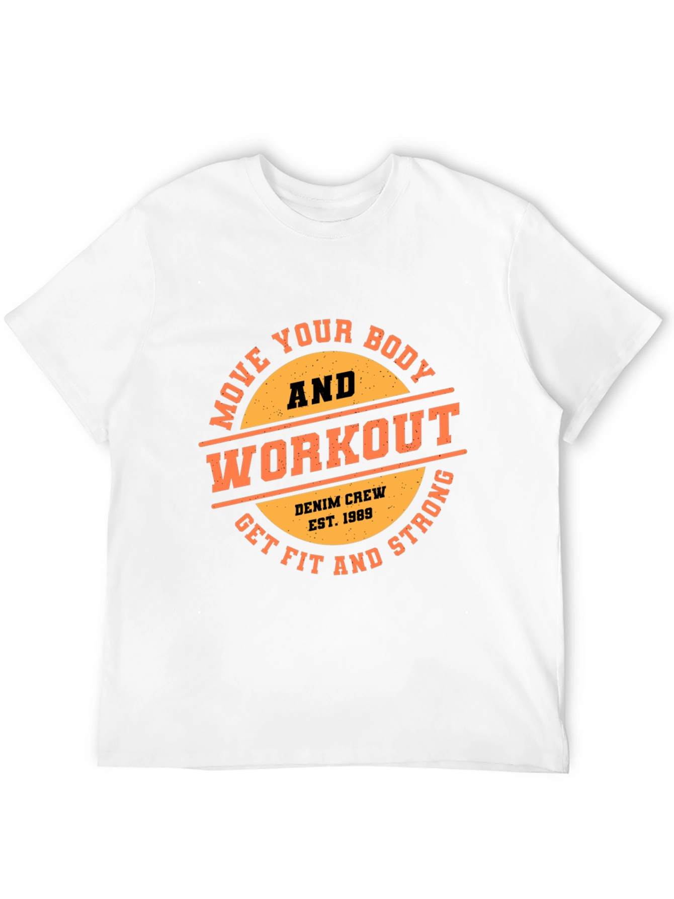 Workout T-Shirt - Move Your Body