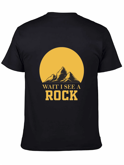 Wait I See A Rock Graphic T-Shirt