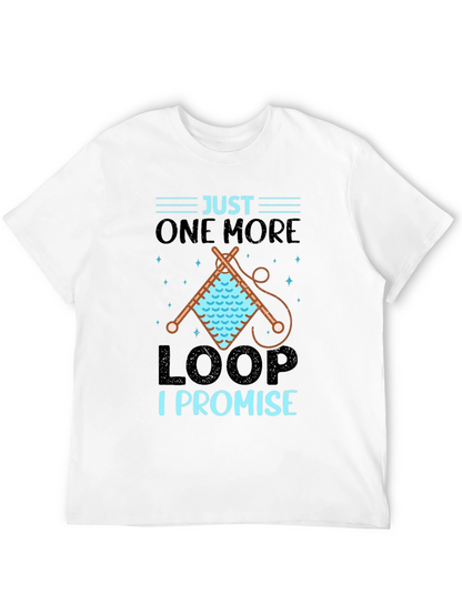 Just One More Loop T-Shirt