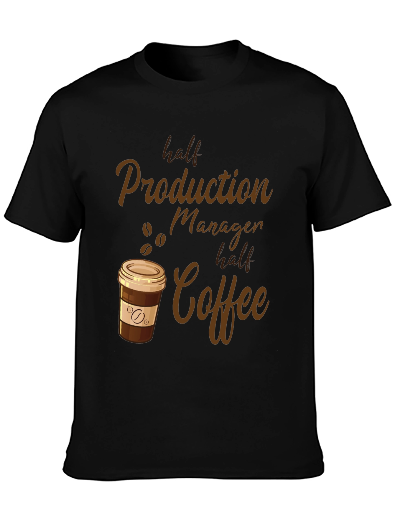 Half Production Manager Half Coffee T-Shirt
