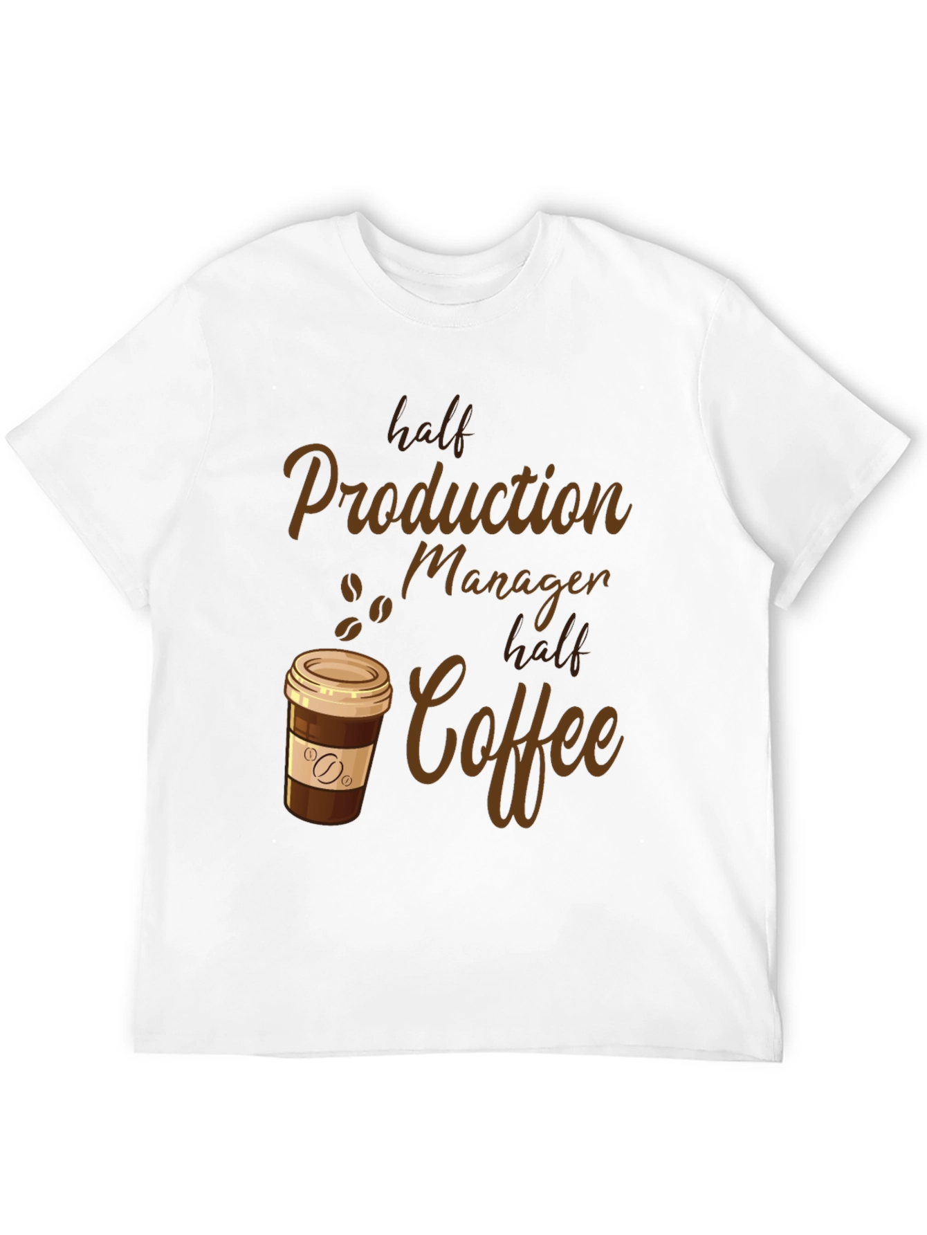 Half Production Manager Half Coffee T-Shirt