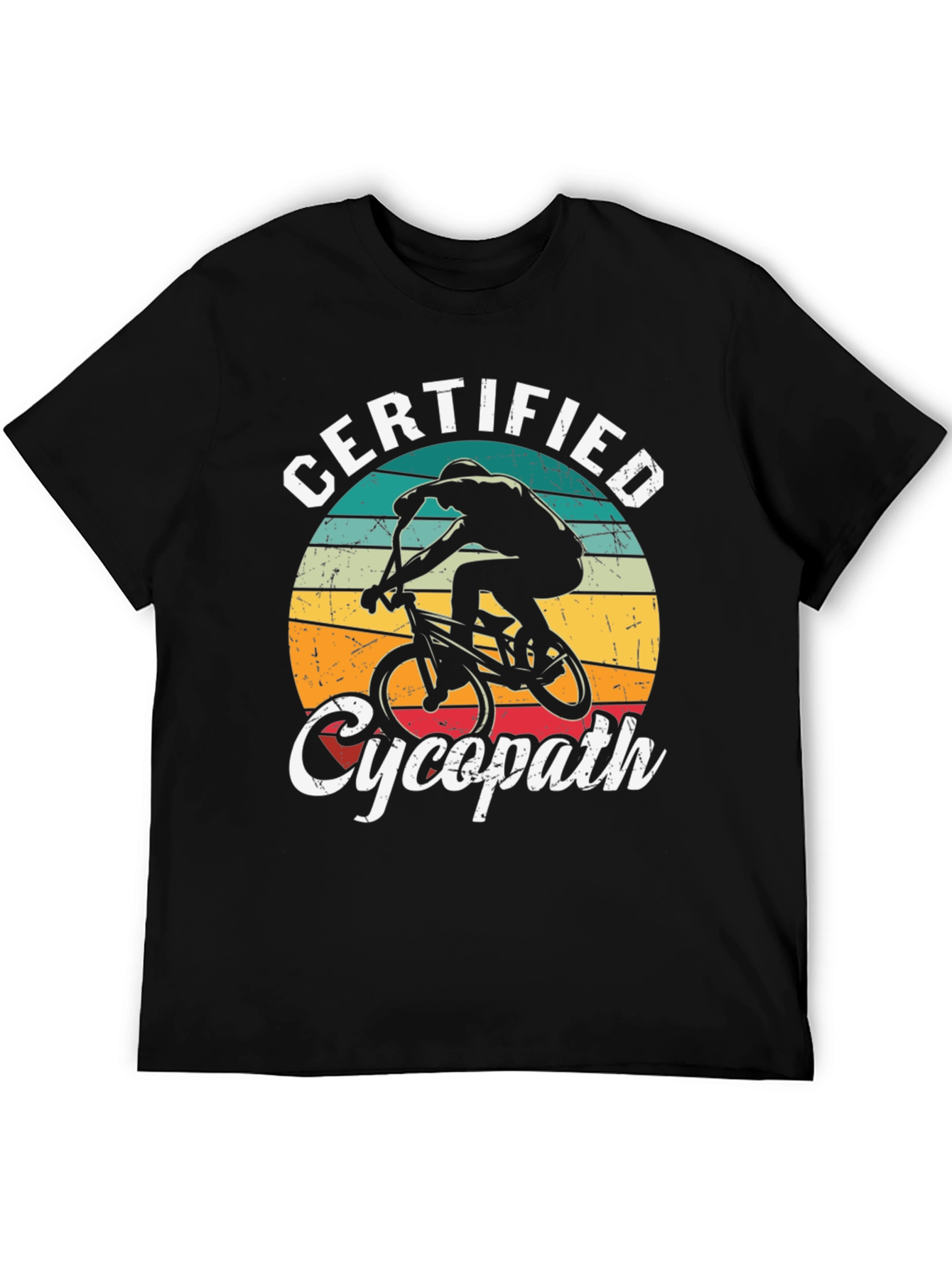 Certified Cycopath T-Shirt - Cycling Humor Tee