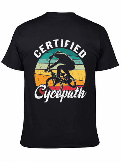 Certified Cycopath T-Shirt - Cycling Humor Tee
