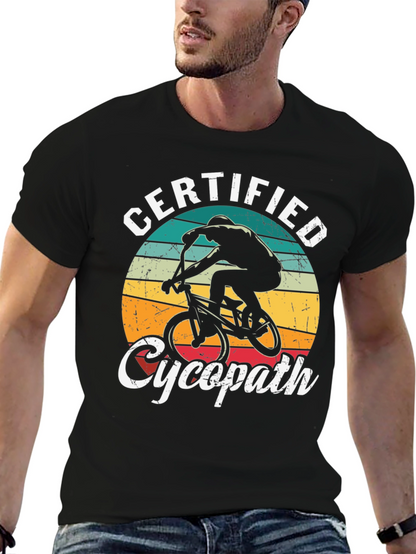 Certified Cycopath T-Shirt - Cycling Humor Tee