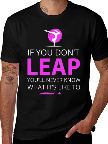 Leap Motivational T-Shirt