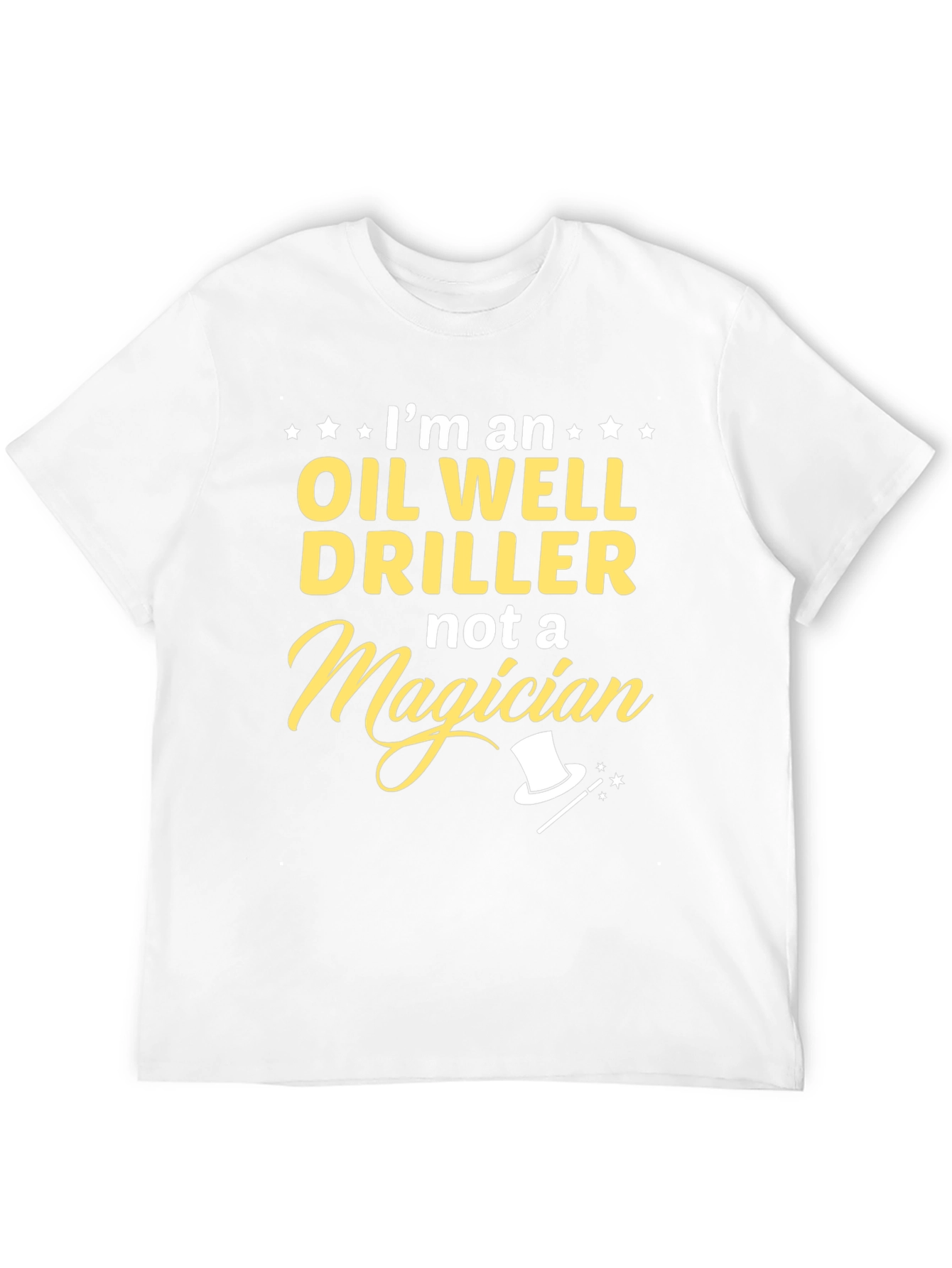Oil Well Driller T-Shirt - Funny Profession Tee