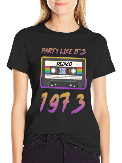 Party Like Its 1973 Disco T-Shirt