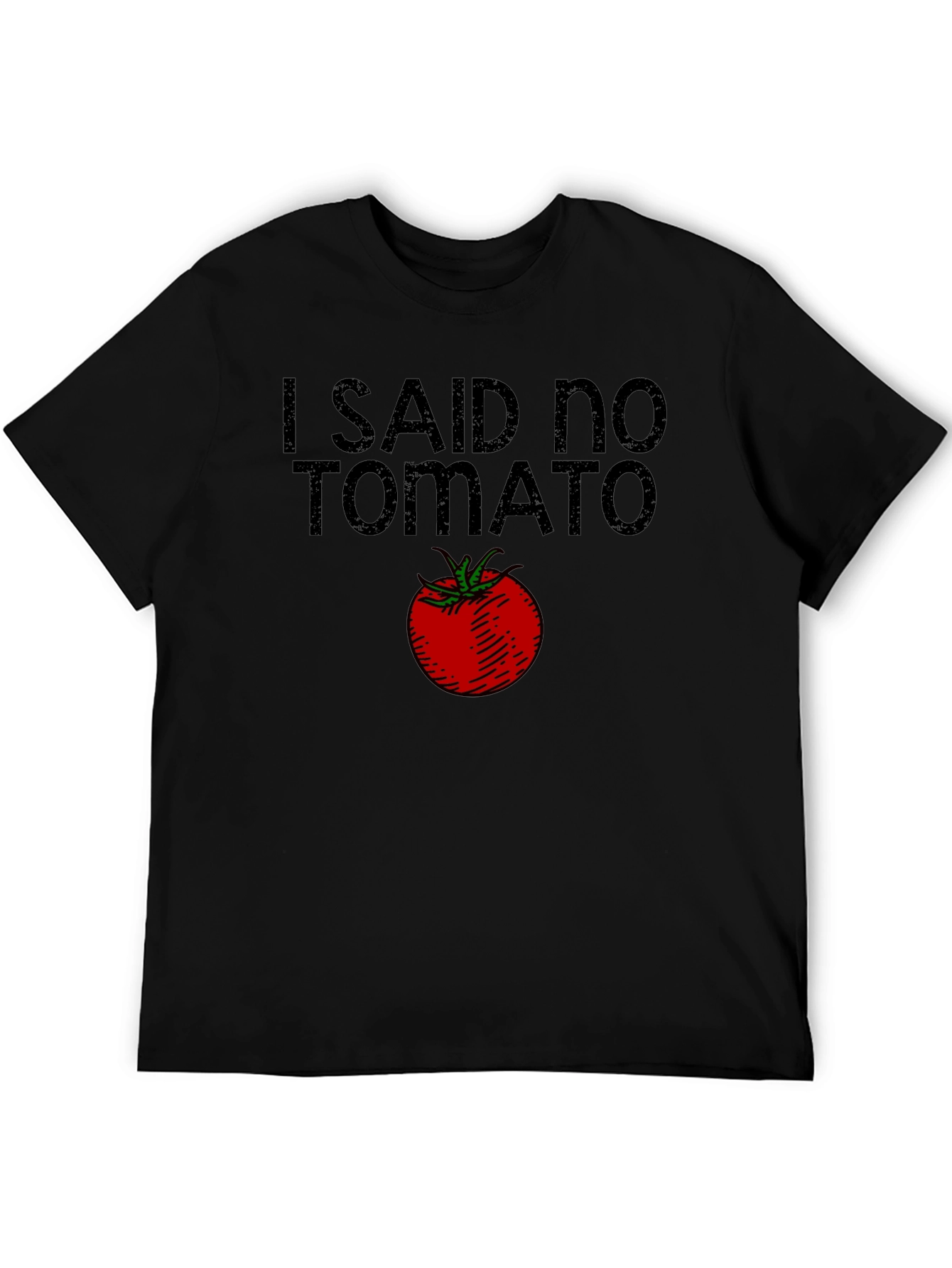 I Said No Tomato Graphic Tee