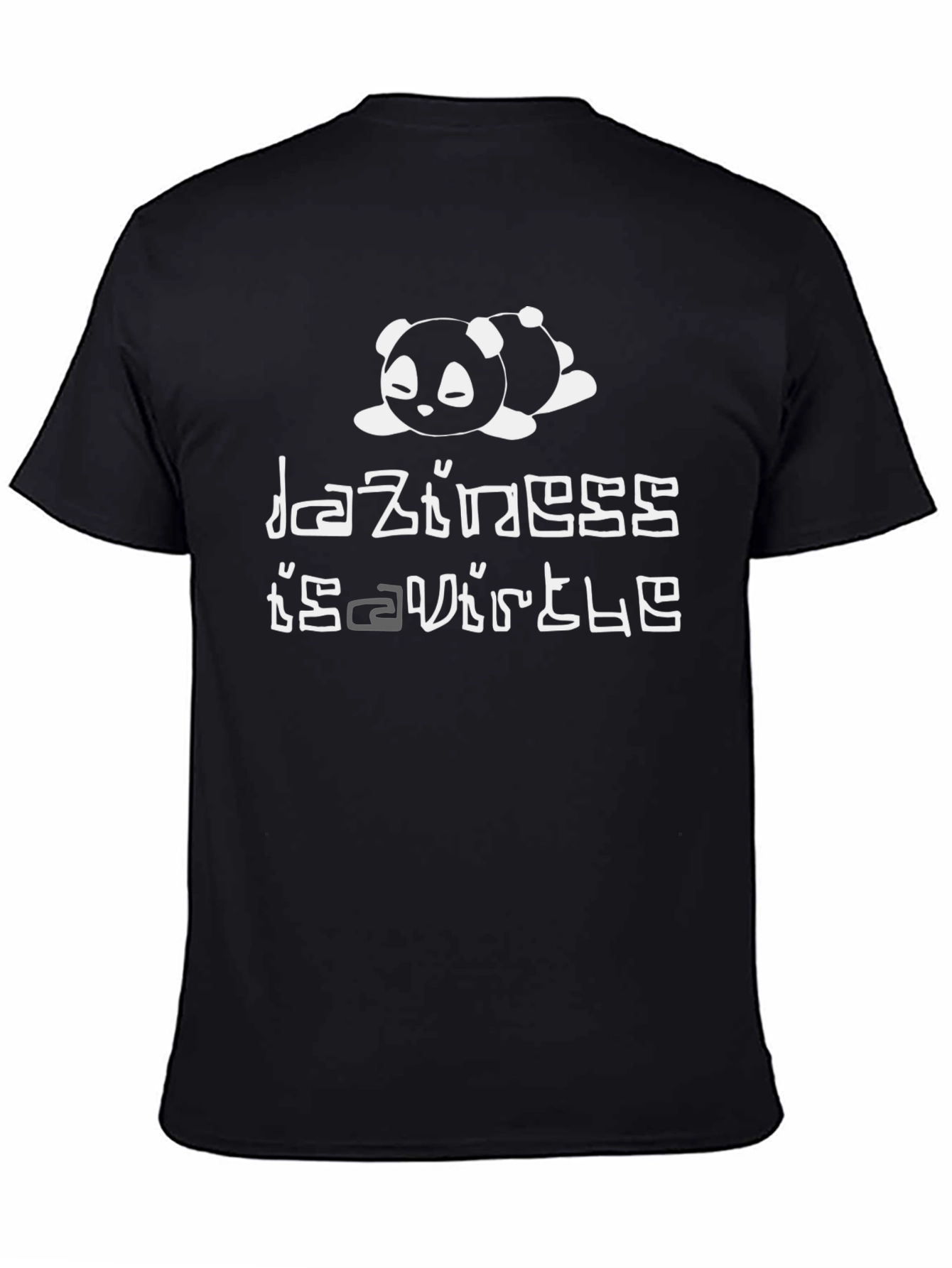 Laziness is Virtue T-Shirt - Panda Graphic Tee