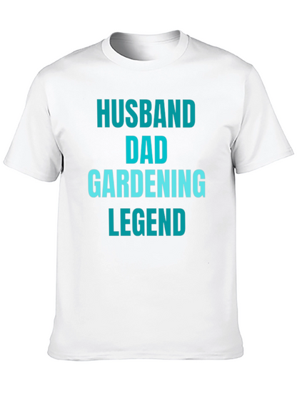 Husband Dad Gardening Legend T-Shirt