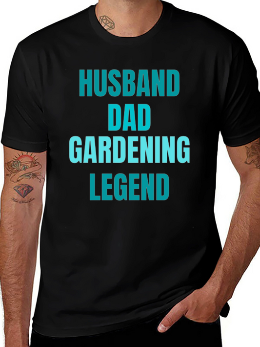 Husband Dad Gardening Legend T-Shirt