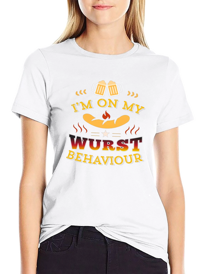 Im on My Wurst Behaviour Funny T-Shirt