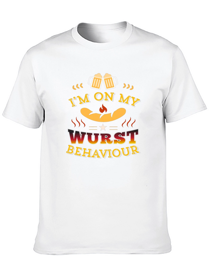 Im on My Wurst Behaviour Funny T-Shirt