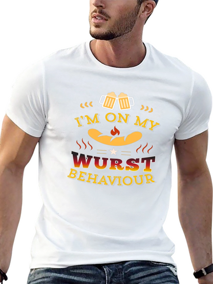 Im on My Wurst Behaviour Funny T-Shirt