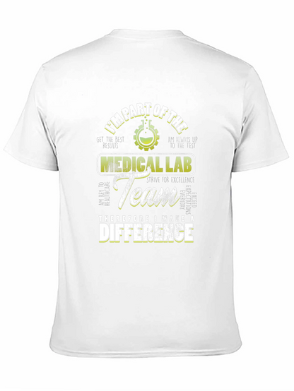 Medical Lab Team T-Shirt: Make a Difference