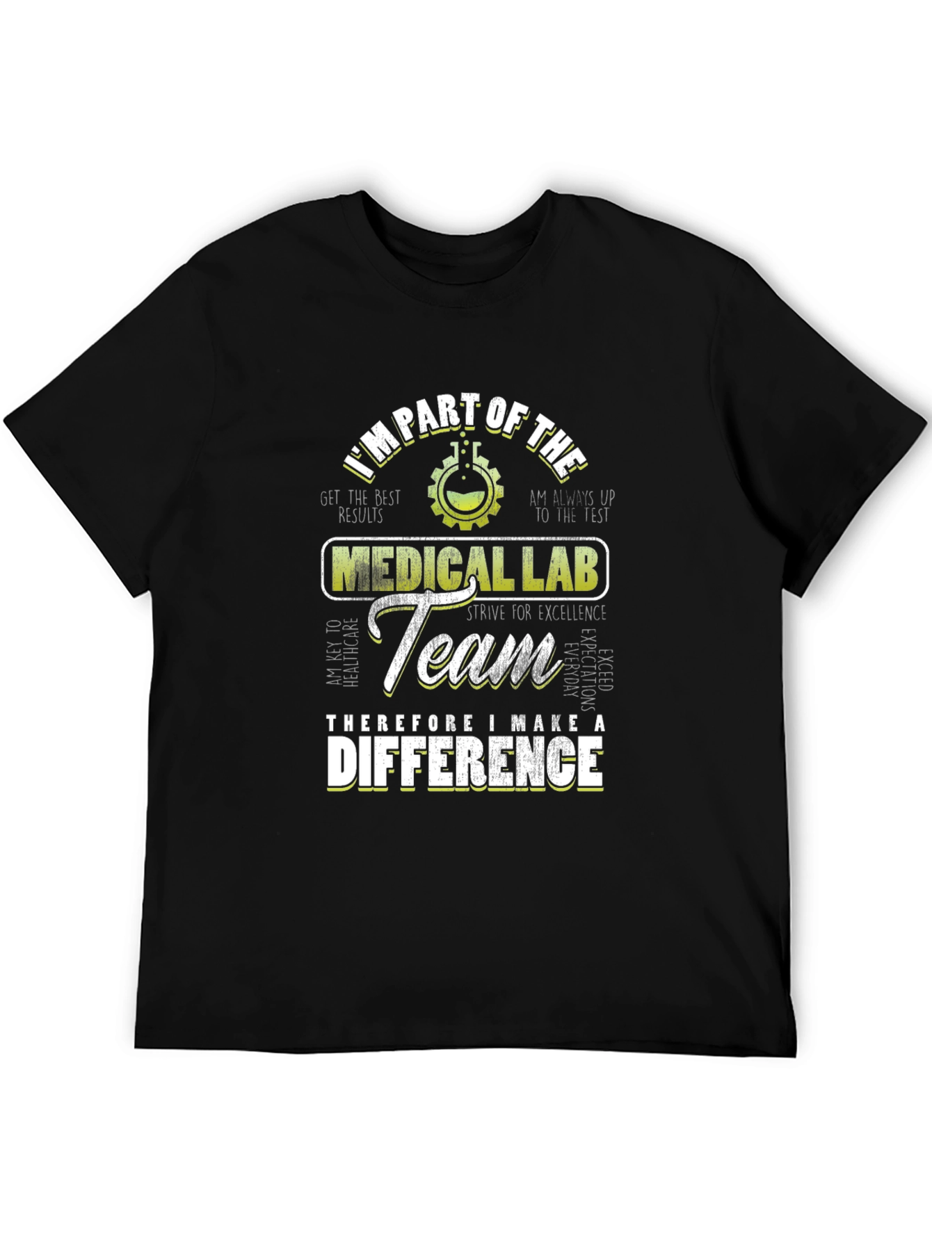 Medical Lab Team T-Shirt: Make a Difference