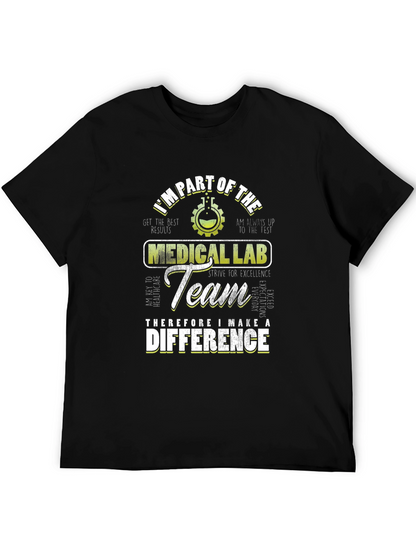 Medical Lab Team T-Shirt: Make a Difference