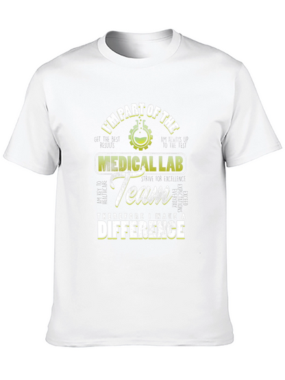Medical Lab Team T-Shirt: Make a Difference