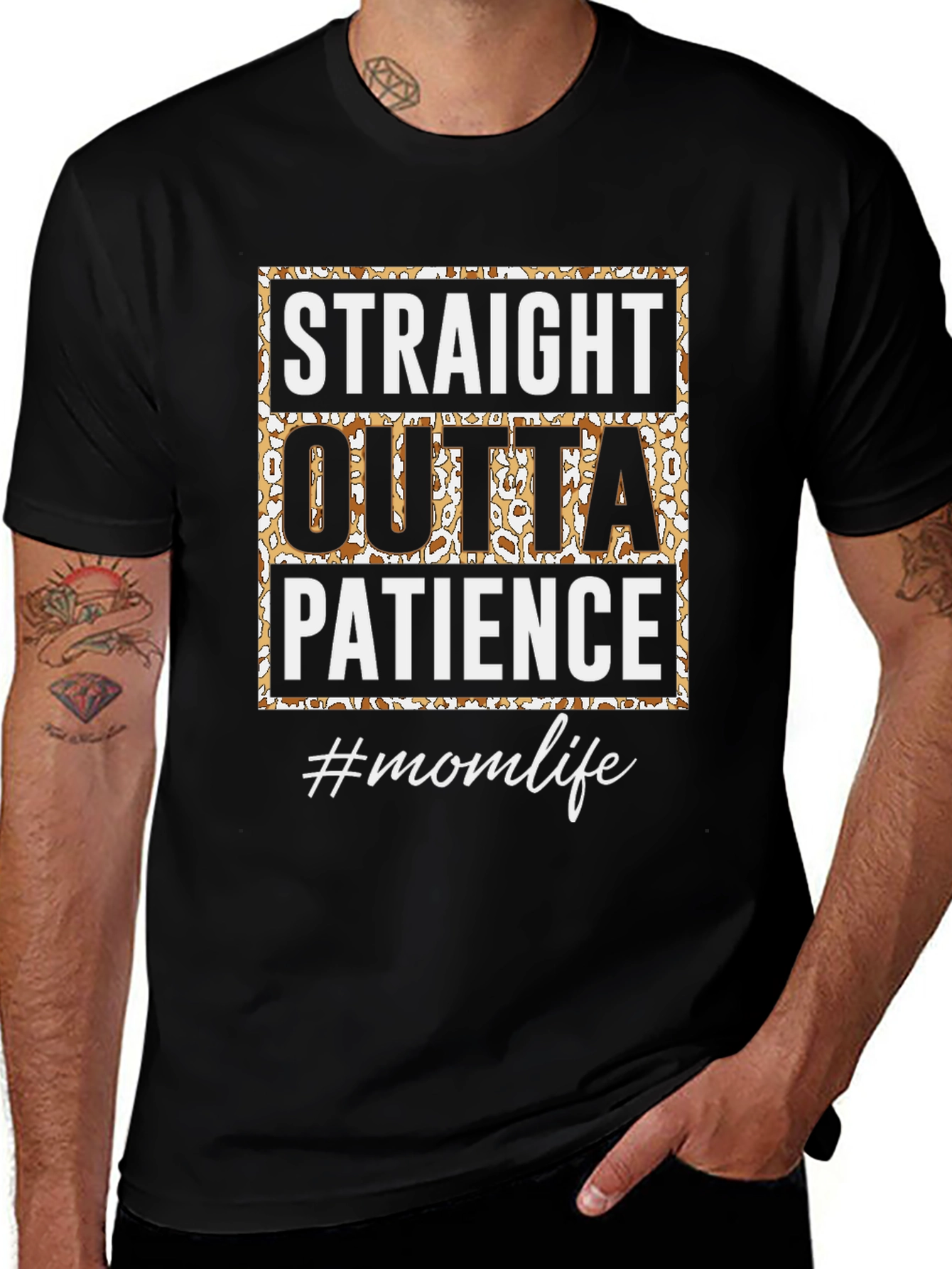Straight Outta Patience T-Shirt - Mom Life Tee
