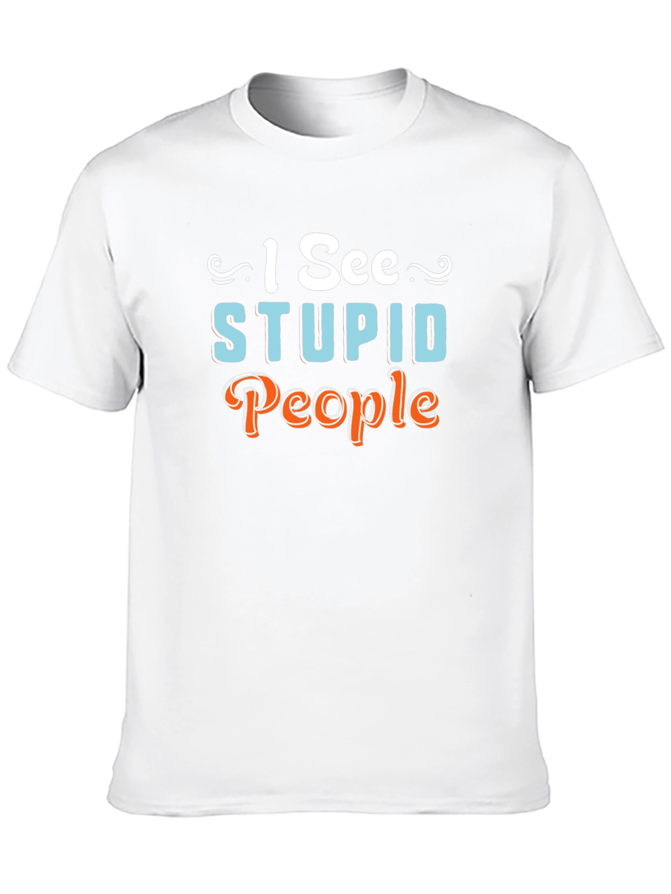 I See Stupid People Graphic Novelty T-Shirt