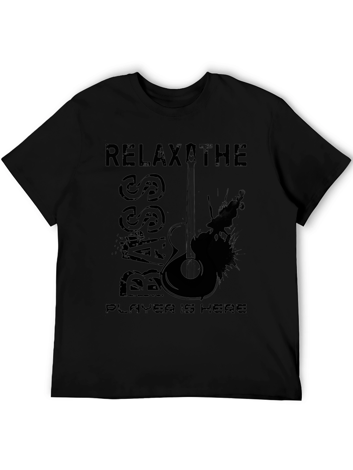 Relax The Bass Player is Here Black T-Shirt